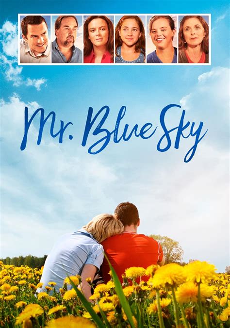 Mr. Blue Sky (2007) .